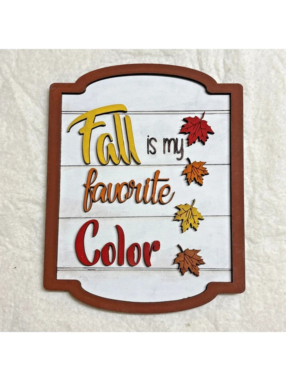Fall is my favorite color Handmade autumn wood leaf home decor 9.5x 7.5x .5